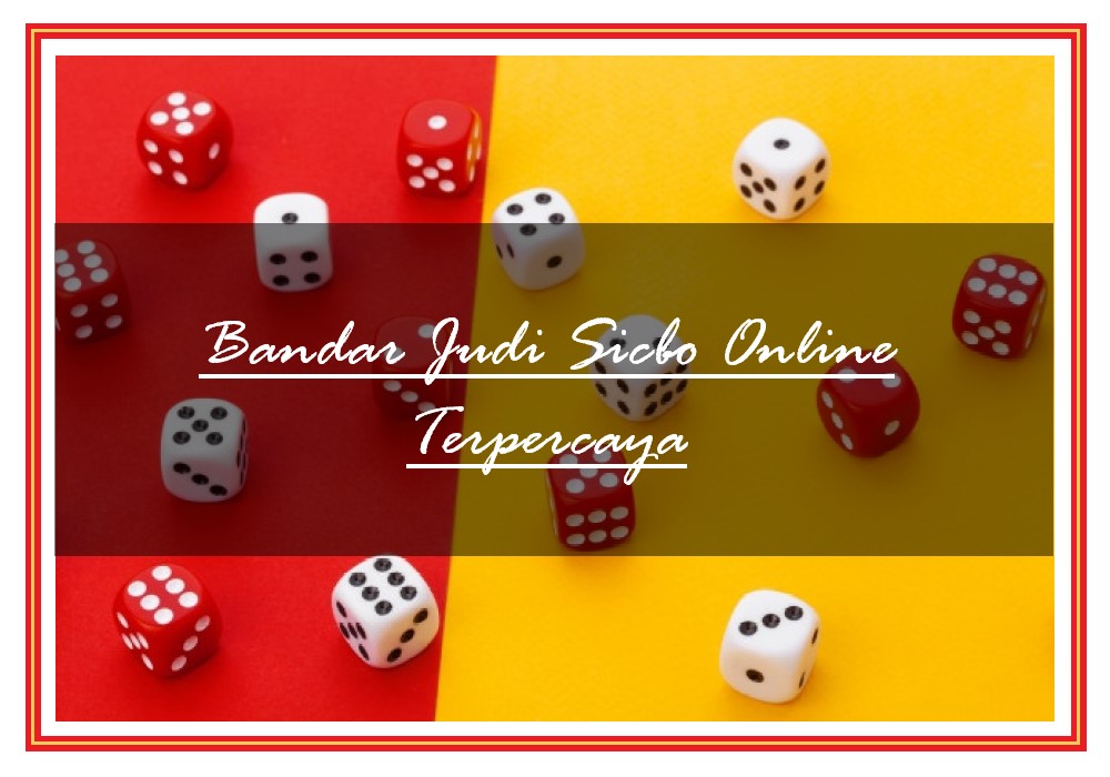 Bandar Judi Sicbo Online Uang Asli Terpercaya